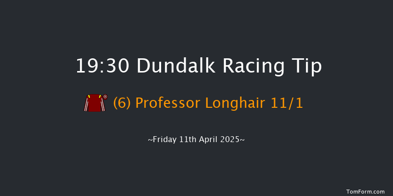 Dundalk 19-30 8f Fri 4th Apr 2025