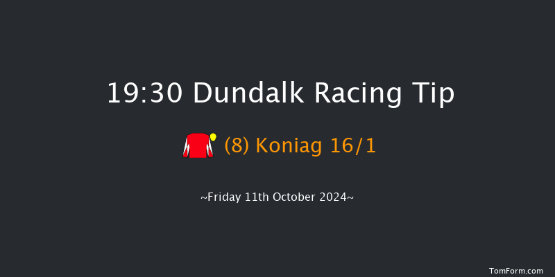 Dundalk  19:30 Handicap 11f Fri 4th Oct 2024