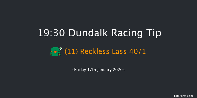 Dundalk 19:30 Maiden 7f Fri 10th Jan 2020