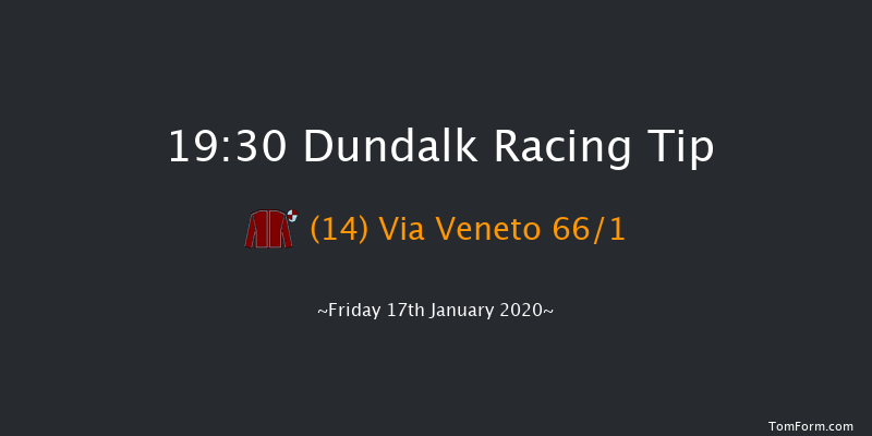 Dundalk 19:30 Maiden 7f Fri 10th Jan 2020