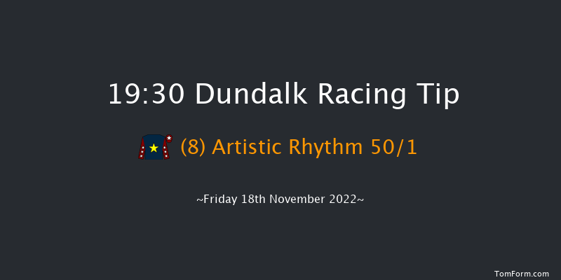 Dundalk 19:30 Handicap 6f Wed 16th Nov 2022