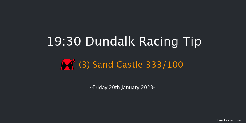 Dundalk 19:30 Handicap 12f Wed 18th Jan 2023