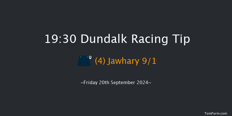 Dundalk  19:30 Handicap 11f Fri 12th Jul 2024