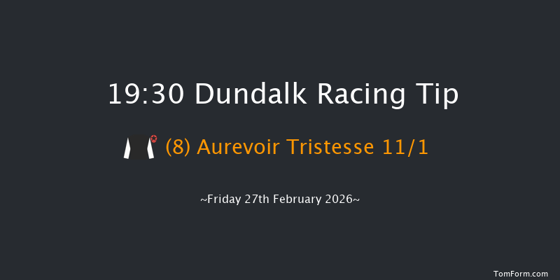 Dundalk 19-30 10f Fri 20th Feb 2026