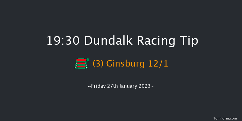 Dundalk 19:30 Handicap 6f Fri 20th Jan 2023