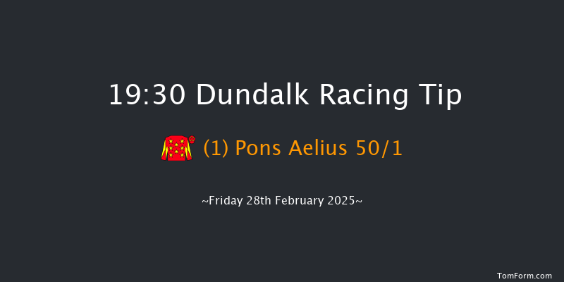 Dundalk  19:30 Handicap 12f Fri 21st Feb 2025