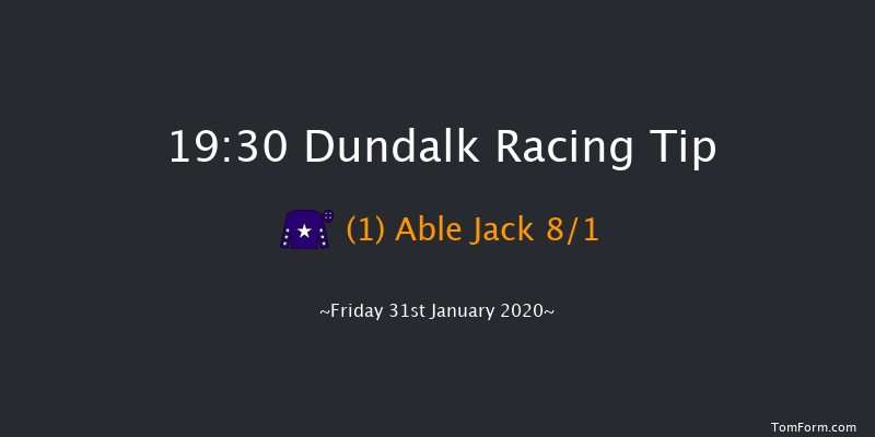 Dundalk 19:30 Handicap 8f Fri 24th Jan 2020