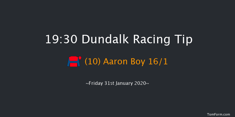 Dundalk 19:30 Handicap 8f Fri 24th Jan 2020
