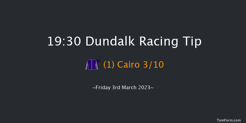 Dundalk 19:30 Listed 8f Fri 24th Feb 2023