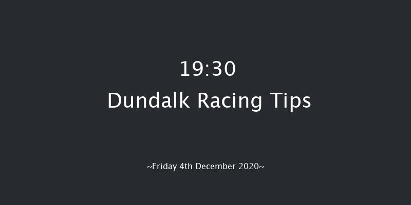 Test Your Tipping Talents At PUNTERS.HOLLYWOODBETS.COM Every Dundalk Meeting Handicap Dundalk 19:30 Handicap 8f Wed 2nd Dec 2020