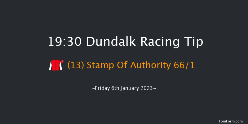 Dundalk 19:30 Handicap 7f Wed 4th Jan 2023