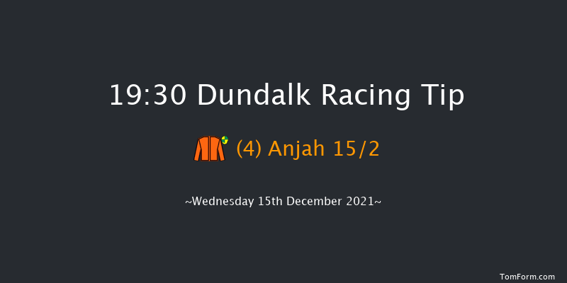 Dundalk 19:30 Handicap 8f Fri 10th Dec 2021