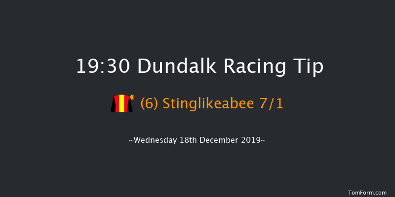 Dundalk 19:30 Stakes 8f Fri 13th Dec 2019