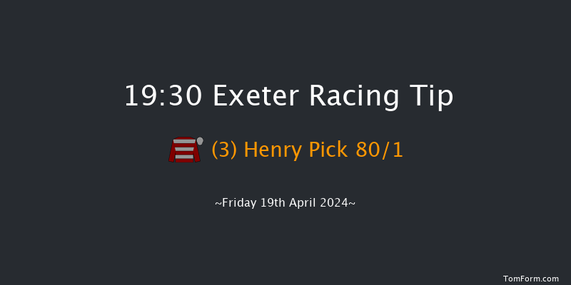 Exeter  19:30 NH Flat Race (Class 5) 17f Sun 7th Apr 2024