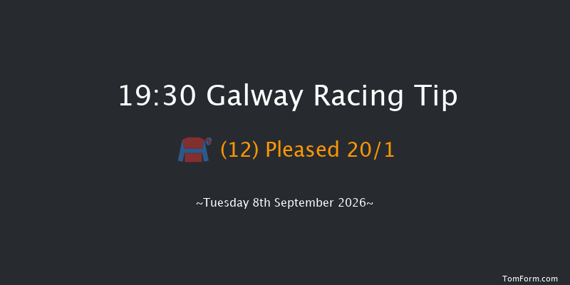 Galway 19-30 12f Mon 7th Sep 2026