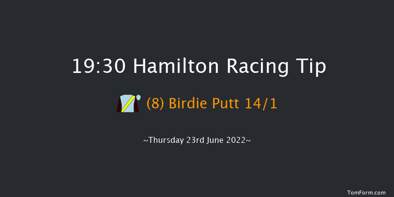 Hamilton 19:30 Maiden (Class 5) 9f Wed 15th Jun 2022