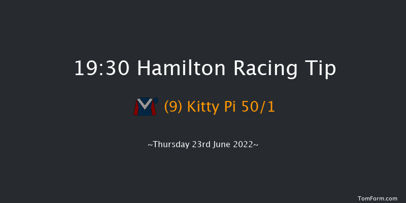 Hamilton 19:30 Maiden (Class 5) 9f Wed 15th Jun 2022