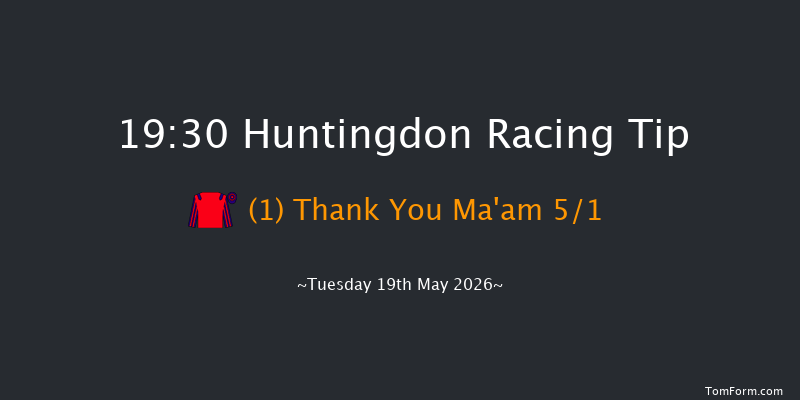Huntingdon 19-30 (Class 3) 25f Thu 7th May 2026