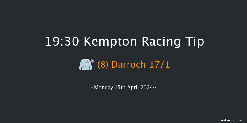 Kempton  19:30 Handicap (Class 5) 7f Wed 10th Apr 2024