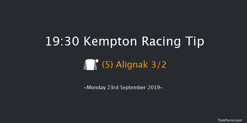 Kempton 19:30 Stakes (Class 4) 11f Mon 16th Sep 2019