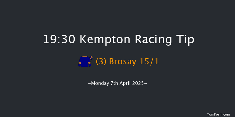 Kempton 19-30 (Class 4) 6f Tue 1st Apr 2025