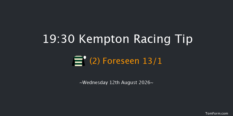 Kempton 19-30 (Class 4) 8f Mon 10th Aug 2026