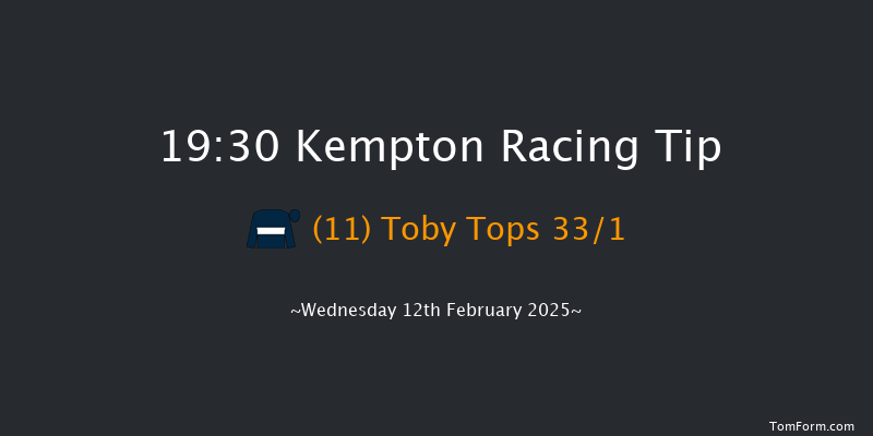 Kempton  19:30 Handicap (Class 5) 12f Fri 7th Feb 2025