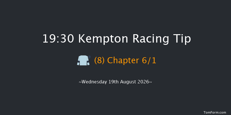 Kempton 19-30 (Class 4) 8f Wed 12th Aug 2026