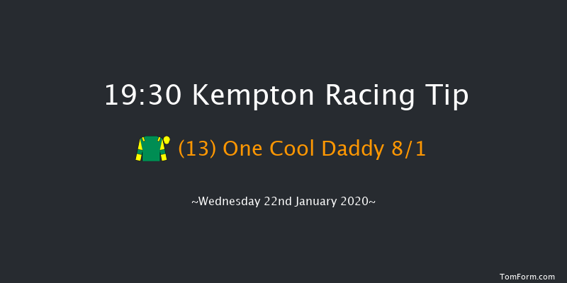 Kempton 19:30 Handicap (Class 4) 8f Mon 20th Jan 2020