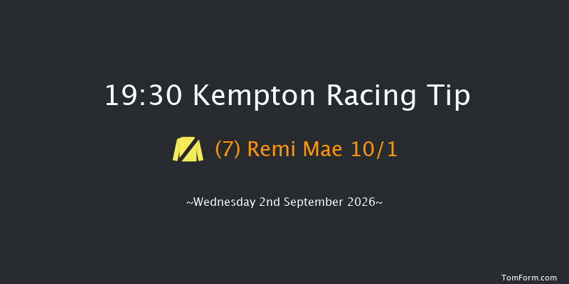 Kempton 19-30 (Class 5) 6f Wed 26th Aug 2026