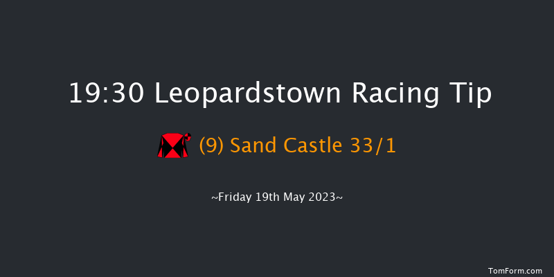 Leopardstown 19:30 Handicap 12f Sun 7th May 2023