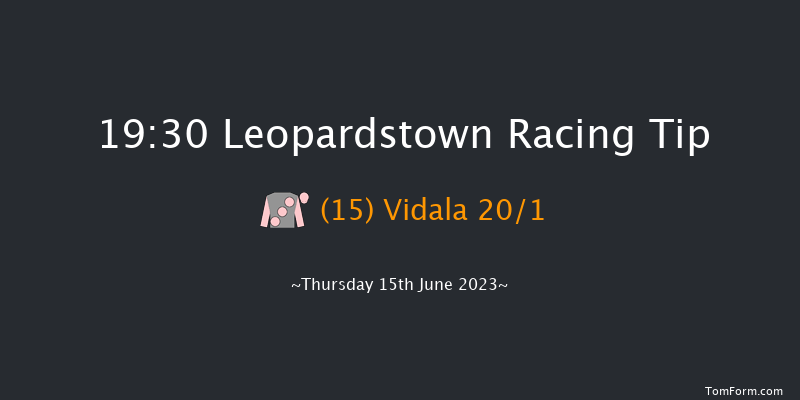 Leopardstown 19:30 Handicap 9f Thu 8th Jun 2023
