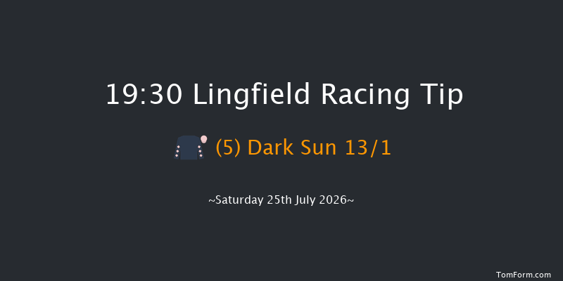 Lingfield 19-30 (Class 5) 6f Wed 22nd Jul 2026