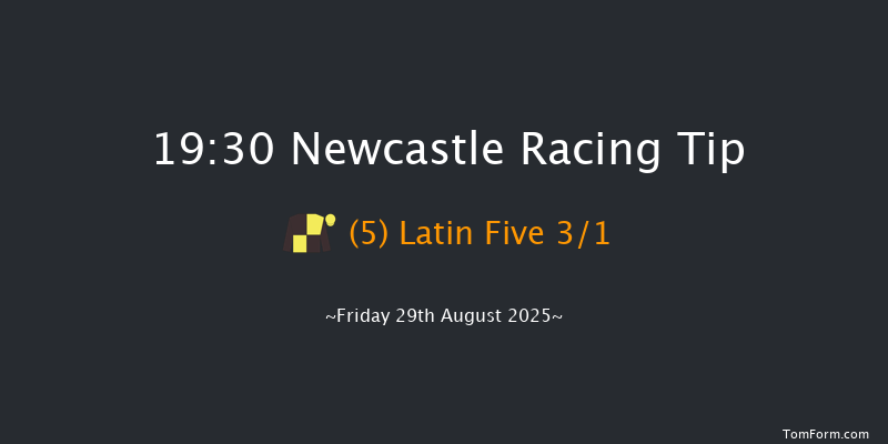 Newcastle 19-30 (Class 6) 5f Thu 21st Aug 2025