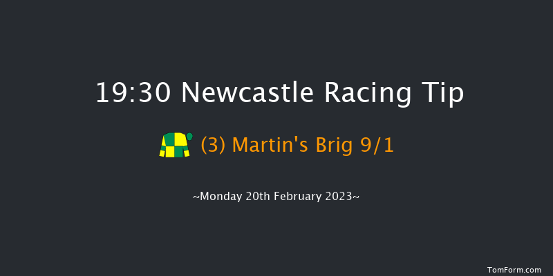 Newcastle 19:30 Handicap (Class 6) 8f Sat 18th Feb 2023