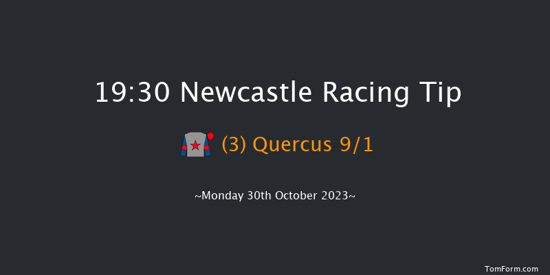 Newcastle 19:30 Handicap (Class 6) 6f Fri 20th Oct 2023