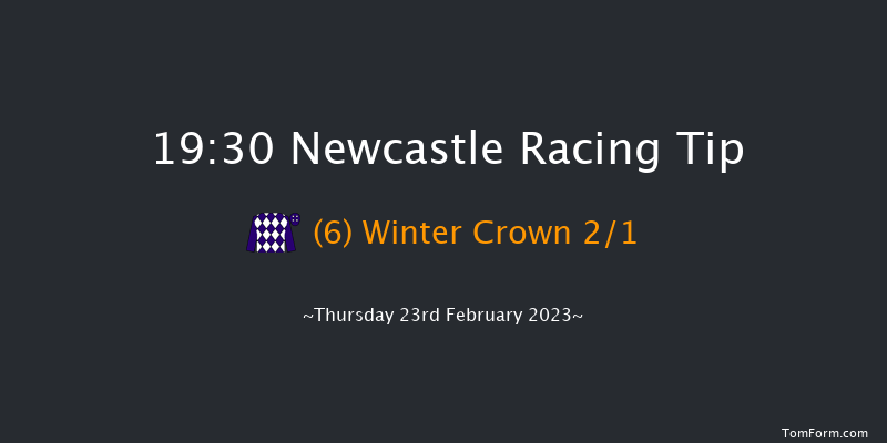 Newcastle 19:30 Stakes (Class 4) 5f Wed 22nd Feb 2023