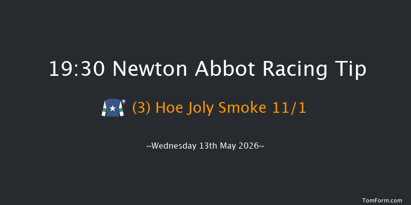 Newton Abbot 19-30 (Class 3) 25f Wed 6th May 2026