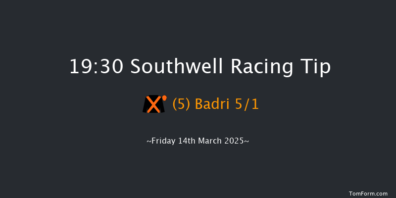 Southwell  19:30 Handicap (Class 2) 6f Tue 11th Mar 2025