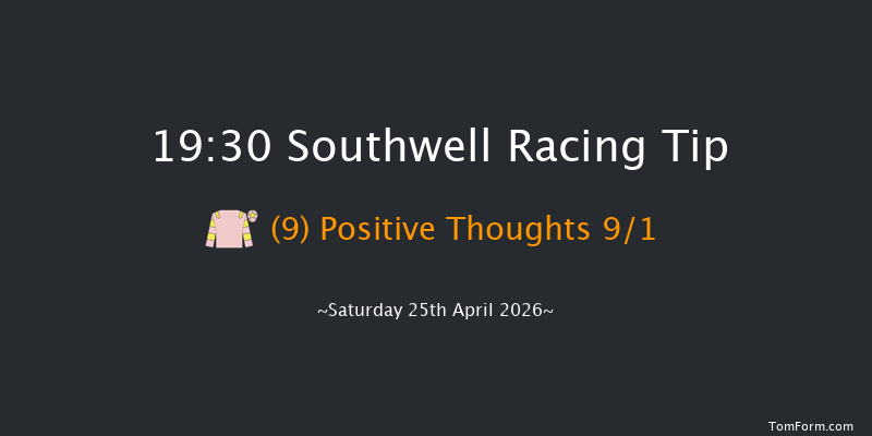 Southwell 19-30 (Class 5) 6f Thu 23rd Apr 2026