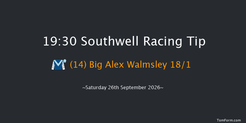 Southwell 19-30 (Class 6) 8f Thu 24th Sep 2026