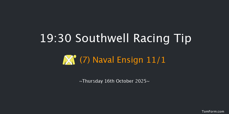 Southwell 19-30 (Class 6) 6f Tue 7th Oct 2025