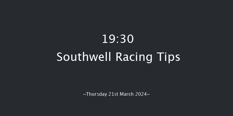 Southwell  19:30 Stakes (Class 6) 6f Wed 20th Mar 2024