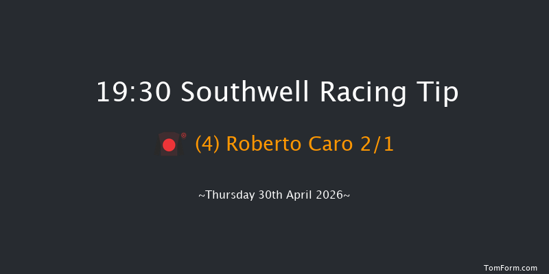 Southwell 19-30 (Class 4) 6f Wed 29th Apr 2026