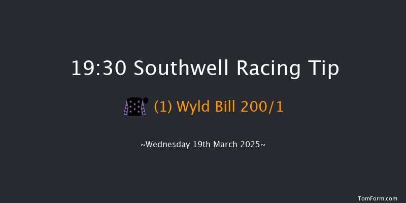 Southwell  19:30 Maiden (Class 5) 7f Mon 17th Mar 2025
