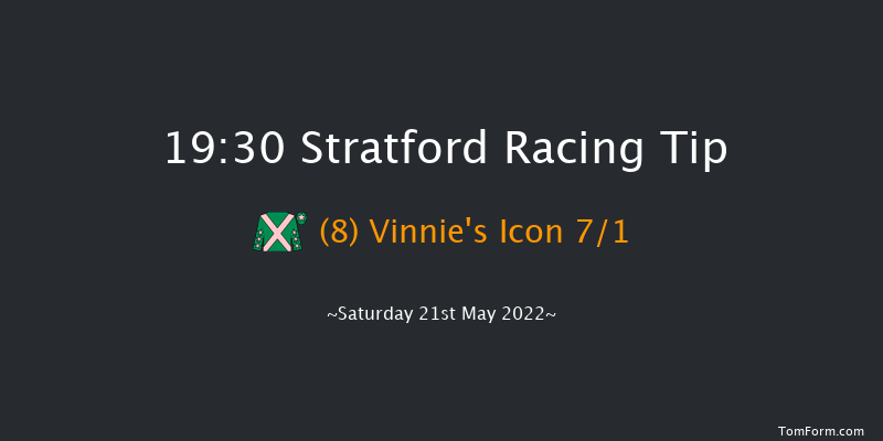 Stratford 19:30 Handicap Hurdle (Class 5) 22f Sun 15th May 2022