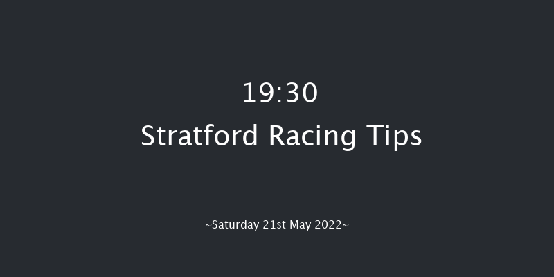 Stratford 19:30 Handicap Hurdle (Class 5) 22f Sun 15th May 2022