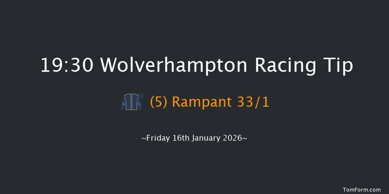 Wolverhampton 19-30 (Class 6) 12f Mon 12th Jan 2026