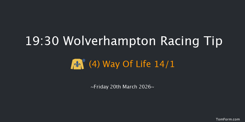 Wolverhampton 19-30 (Class 4) 9f Tue 17th Mar 2026
