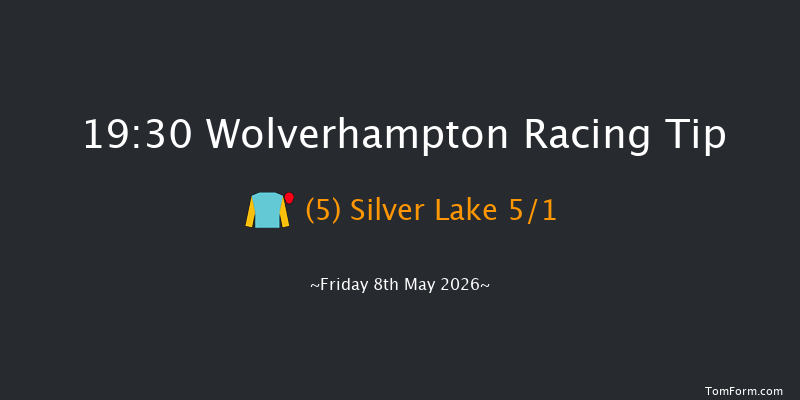 Wolverhampton 19-30 (Class 4) 8f Tue 5th May 2026